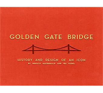 Golden Gate Bridge - The Art of an Icon - Hardback - 2008 - 1
